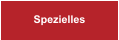 Spezielles